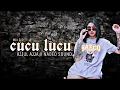 Lagu SEPESIAL TAHUN BARU 🤯 | CUCU LUCU 🔥 | AJJUL AJJA X NADEO SOUND | MIX DJR Nw 2025