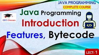 L1 Introduction to Java Programming Java Features Bytecode Java Programming Lectures