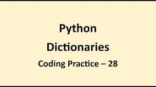 Coding Practice 28 Dictionaries Python NxtWave CCBP