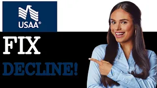 Why Is Your USAA Card Declining 2025