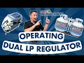 How to operate a dual LP regulator