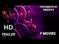 FIVE NIGHTS AT FREDDY S Trailer 2023