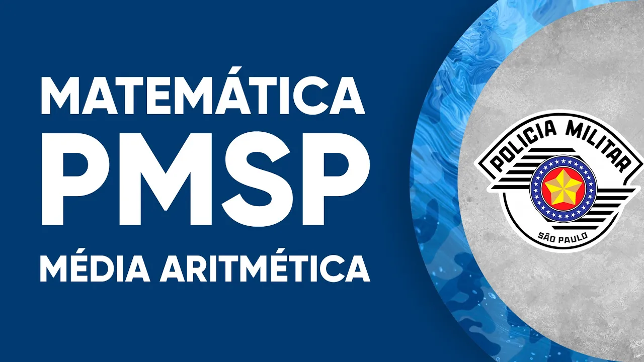 MATEMÁTICA PMSP 2022 - MÉDIA ARITMÉTICA (FGV)