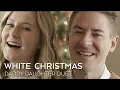 White Christmas - Daddy Daughter Duet - Mat and Savanna Shaw