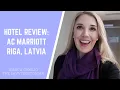 AC Marriott Riga Latvia Hotel Room Stay Review