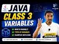 Java Tutorial for Beginners Class 3 Variables in Java Explained with Examples