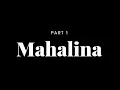 Download Lagu Mahalina Part 1
