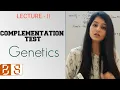 COMPLEMENTATION TEST GENETICS CSIR NET JRF Life Sciences Inheritance Biology BIOLOGY