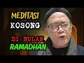 Lagu Meditasi kosong di bulan ramadhan 🔴Abah Setu #tauhid #shorts #hakikat 