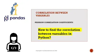 How to find the correlation between variables in Python Pearson Correlation Coefficient in Pandas