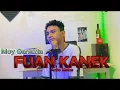Download Lagu FUAN KANEK [Anito Matos] Moy Ganazta -Cover