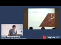 Rubyfuza 2017 Andre Marthin Helberg - Level up in Ruby while keeping all your hearts