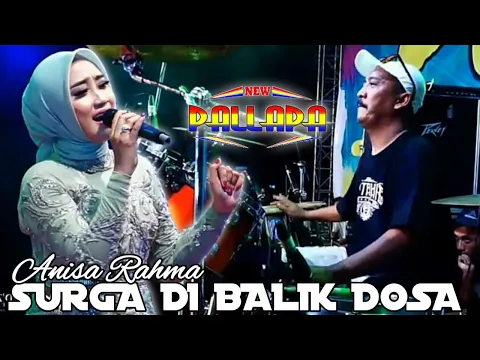 Download MP3 SURGA DIBALIK DOSA Anisa Rahma New Palapa Live PETRAKA SEASON 9