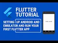 Flutter Tutorial 03 Setting up android emulator and run your first flutter app