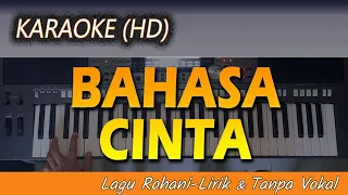 Download Karaoke BAHASA CINTA | Lagu Rohani - Tanpa Vokal MP3