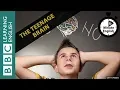 The teenage brain - 6 Minute English