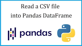 How to Read a CSV file into a Pandas DataFrame Pandas Tutorial for Beginners