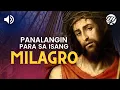 Download Lagu Mga Panalangin para sa Isang Milagro • Tagalog Miracle Prayers • Dasal Araw-araw