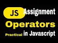 Assignment Operators in Javascript Hindi Types of javascript Assignment Operators Lecture-9
