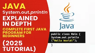Java System out println Explained First Java Program Tutorial for Beginners 2025
