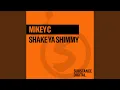 Download Lagu Shake Ya Shimmy (Radio Edit)