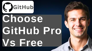 How To Choose GitHub Pro Vs Free 2026 Guide