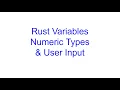 Declaring Variables Numeric Types Read User inputs Rust Programming Kovolff