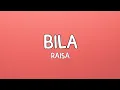 Bila - Raisa (Lyrics)