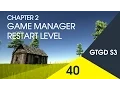 40 Game Manager Restart Level - How To Make A Game