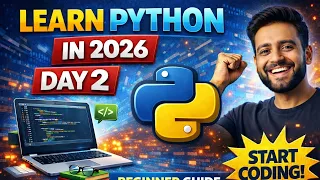 Python Tutorial Day 2 - Complete Beginner Guide