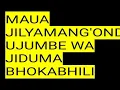 MAUA JILYAMANG'ONDI UJUMBE WA JIDUMA BHOKABHILI MBASHA STUDIO 2021