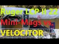 22 LR ballistic gel test shoot 40 grain CCi Mini Mags vs Velocitor from a 2 75 barrel Ruger LCP II