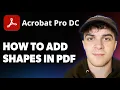 How to Add Shapes in PDF Using Adobe Acrobat Pro DC 2025 Full Guide