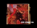 Oye Como Va by Santana REMASTERED