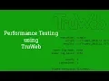 Performance Testing using DevWeb TruWeb - Udemy Course Overview