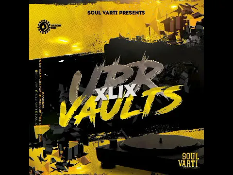 Download MP3 Soul Varti Pres: UPR Vaults Vol. XLIX (SIDE B)