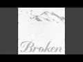 Download Lagu Broken