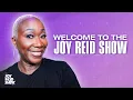 Welcome to My New YouTube Channel The Joy Reid Show