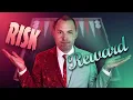 Risk vs Reward
