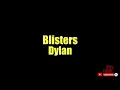 Dylan - Blisters Guitar Chords cover
