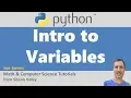 Python Intro to Python Variables