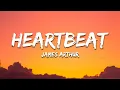Download Lagu James Arthur - Heartbeat (Lyrics)