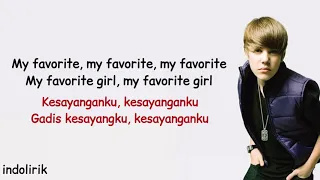 Justin Bieber - Favorite Girl | Lirik Terjemahan