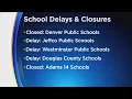 Denver Aurora School Districts Among Those Closed Due To Weather Concerns Thursday