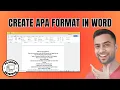 How to Create APA Format in Word - Full Guide 2025
