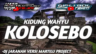 dj kidung wahyu kolosebo dj jawa style jaranan versi horeg special slow bass
