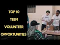 Top 10 Exciting Volunteer Opportunities for Teens