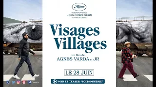Teaser "Poissonnerie" - VISAGES, VILLAGES d'Agnès Varda et JR