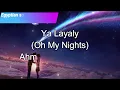 Ya Layaly - Ahmed Saad ft. Ruby | English subtitles