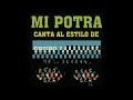 MI POTRA GRUPO LABERINTO KARAOKE